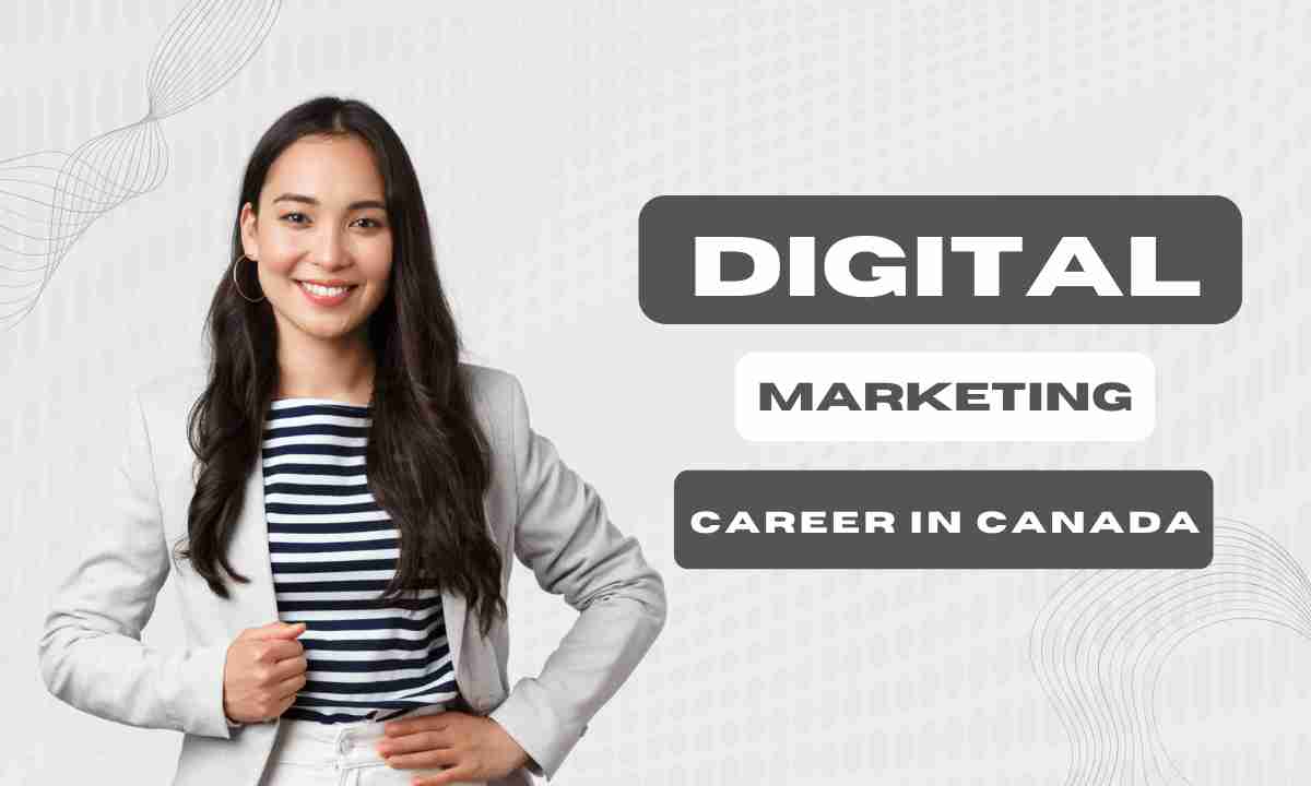 How good is a digital marketing career in canada How good is a digital marketing career in canada