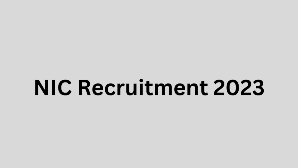 NIC Recruitment 2023