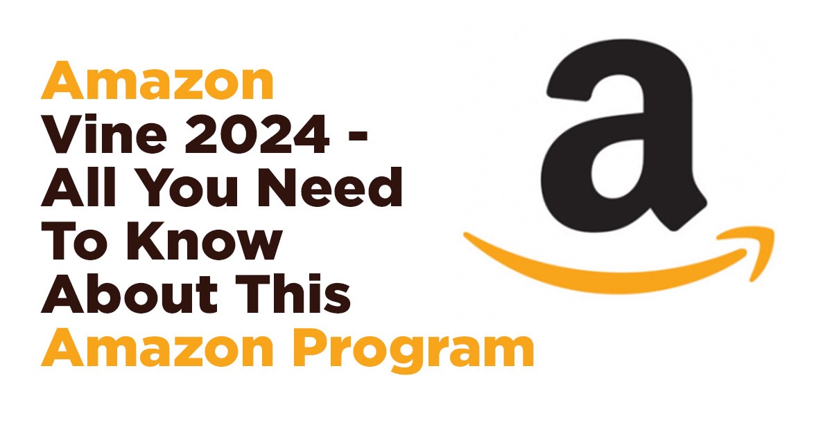 Amazon vine 2024 all you need to know Amazon vine 2024 all you need to know