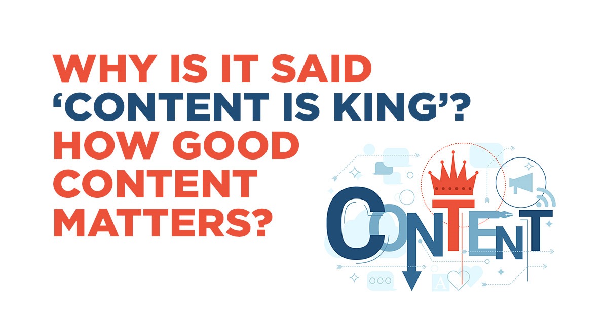 Why is content the king Why is content the king