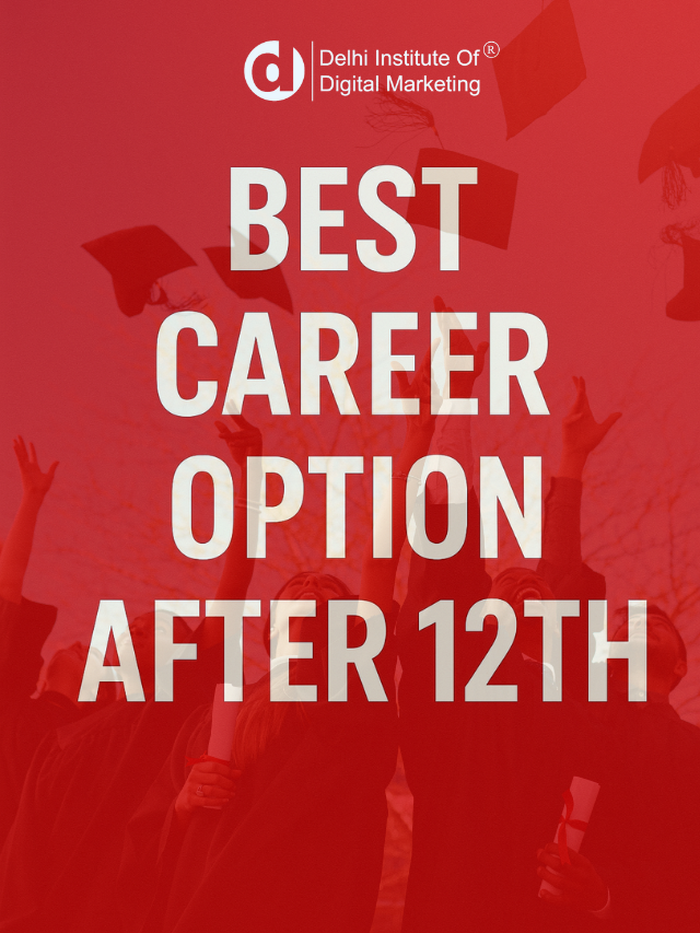 Best Career Option After 12th