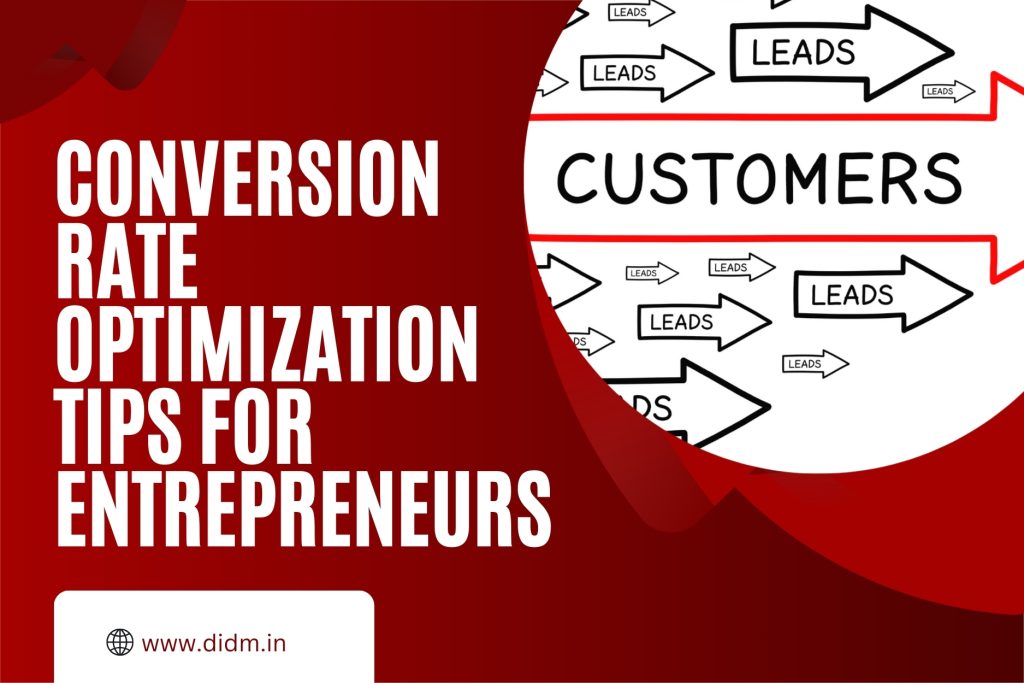 Conversion Rate Optimization Tips for Entrepreneurs