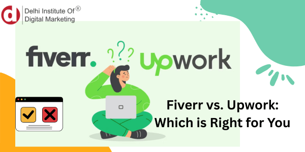 Upwork for Freelance Digital Marketing Projects